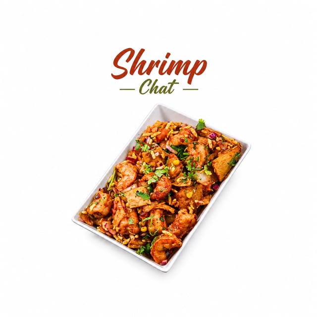 Shrimp Chat/Chicken Chat.